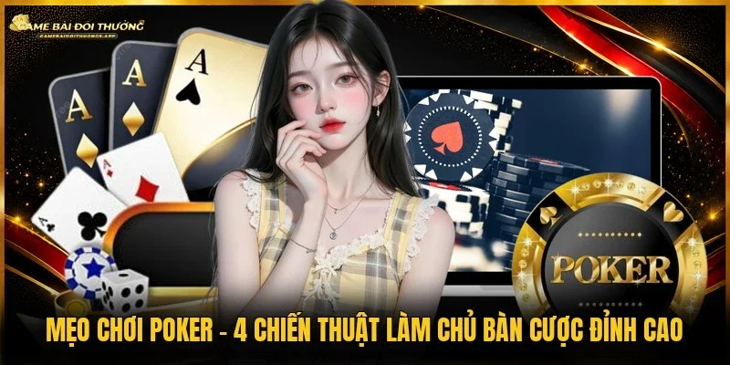Mẹo chơi poker