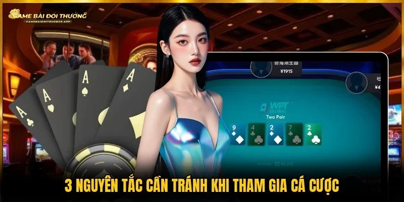 Chú ý đến 3 sai lầm khi áp dụng mẹo đánh bài