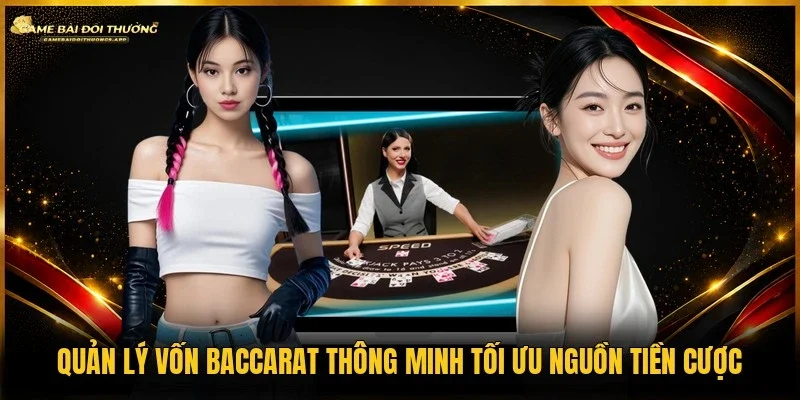 Quản lý vốn baccarat